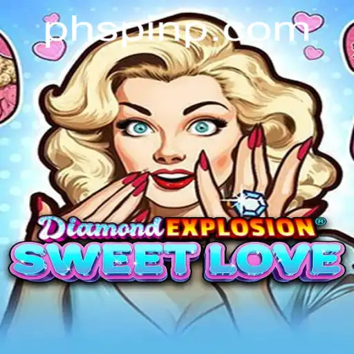 Exploring the Vivid World of DiamondExplosionSweetLove and its Unique Spin Element