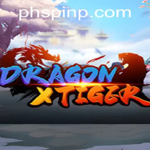 Unveiling DragonXTiger: Experience the Thrill of PH Spin